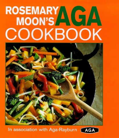 Imagen de archivo de Rosemary Moon's AGA Cookbook a la venta por Better World Books