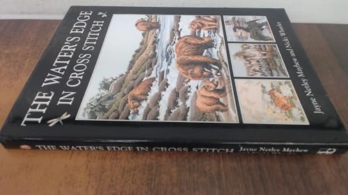 Stock image for The Water's Edge in Cross Stitch for sale by WorldofBooks