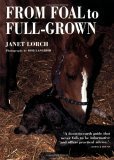 Beispielbild fr From Foal to Full-Grown zum Verkauf von Wonder Book