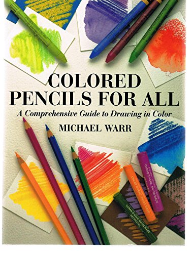 9780715307854: Coloured Pencils for All: Comprehensive Guide to Drawing in Colour