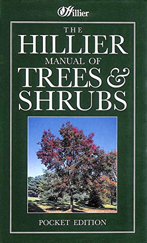 Imagen de archivo de The Hillier Manual of Trees & Shrubs a la venta por SecondSale