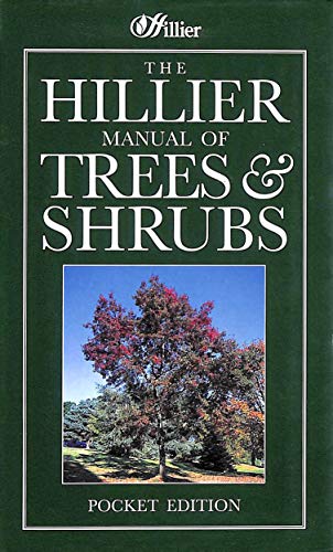 The Hillier Manual of Trees & Shrubs (9780715308080) by Hillier, John