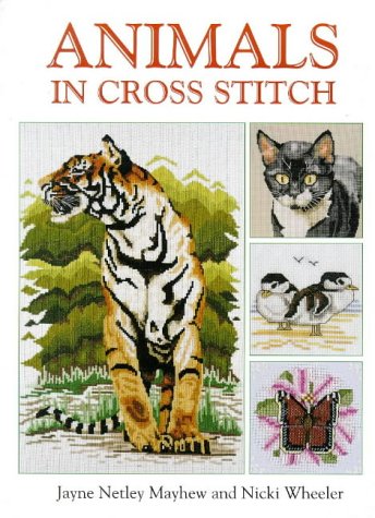 Stock image for Animals in Cross Stitch for sale by MusicMagpie