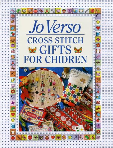 Beispielbild fr Jo Verso's Cross Stitch Gifts for Children zum Verkauf von WorldofBooks