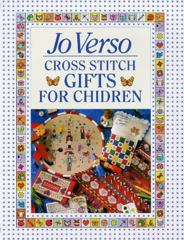 Stock image for Jo Verso's Cross Stitch Gifts for Children for sale by Ergodebooks
