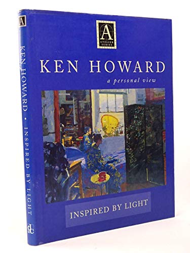 9780715308417: Ken Howard a Personal View: Inspired by Light