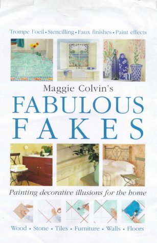 Beispielbild fr Maggie Colvin's Fabulous Fakes zum Verkauf von Wonder Book