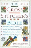 Stock image for The Cross Stitchers Bible for sale by Zoom Books Company