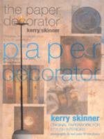 Beispielbild fr The Paper Decorator : Original Paperwork for Stylish Interiors zum Verkauf von Better World Books