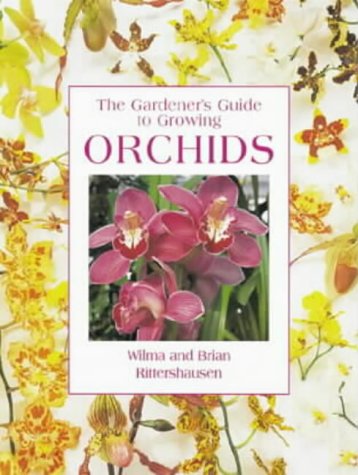 Imagen de archivo de The Gardener's Guide to Growing Orchids a la venta por WorldofBooks