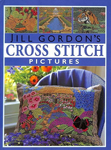 Stock image for Jill Gordons Cross Stitch Pictures for sale by Books-FYI, Inc.