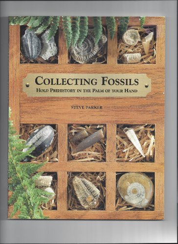 Collecting Fossils (9780715309995) by Parker, Steve