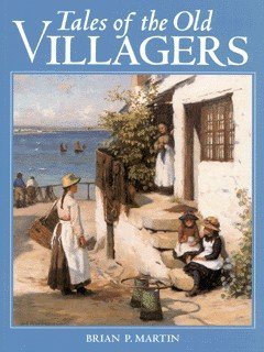 Stock image for Tales of the Old Villagers for sale by WorldofBooks