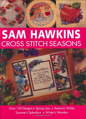 Stock image for Sam Hawkins: Cross Stitch Seasons for sale by ThriftBooks-Atlanta