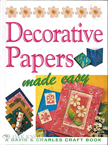 Beispielbild fr Decorative Papers Made Easy zum Verkauf von SecondSale