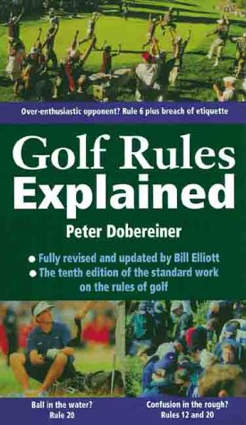 Beispielbild fr Golf Rules Explained zum Verkauf von AwesomeBooks