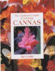 Imagen de archivo de The Gardener's Guide to Growing Cannas a la venta por WorldofBooks