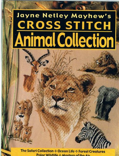 Beispielbild fr Jayne Netley Mayhew's Cross Stitch Animal Collection zum Verkauf von ThriftBooks-Atlanta
