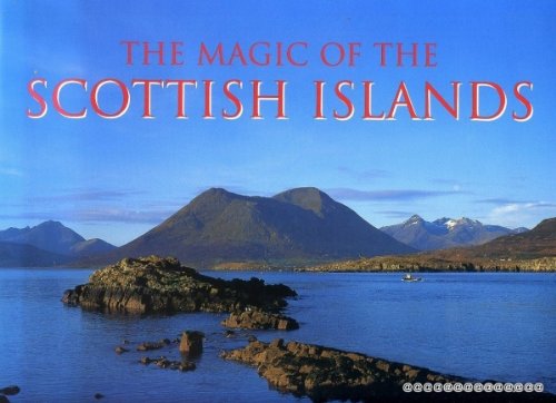 Stock image for The Magic of the Scottish Islands for sale by Reuseabook