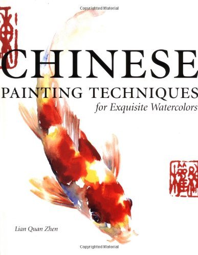 Stock image for Chinese Painting Techniques: for Exquisite Watercolors for sale by Hay-on-Wye Booksellers