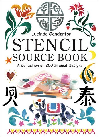 Beispielbild fr Stencil Sourcebook: A Collection of 200 Popular Stencil Motifs in Colour zum Verkauf von WorldofBooks