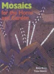 Beispielbild fr Mosaics for the Home and Garden zum Verkauf von Greener Books