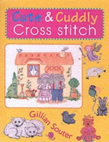 Beispielbild fr Cute & Cuddly Cross Stitch zum Verkauf von Wonder Book