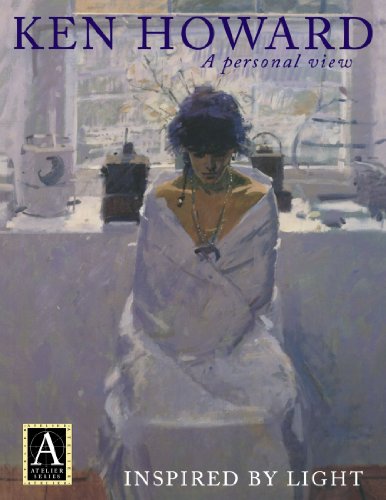 9780715312377: Ken Howard a Personal View: Inspired by Light (Atelier Series)