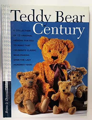 Stock image for Teddy Bear Century for sale by ThriftBooks-Atlanta