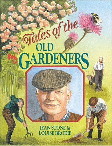 Stock image for Tales of the Old Gardeners for sale by WorldofBooks