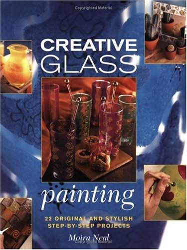 Stock image for Creative Glass Painting for sale by Montana Book Company