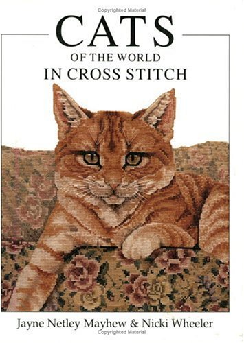 Beispielbild fr Cats of the World in Cross Stitch zum Verkauf von Goodwill Books