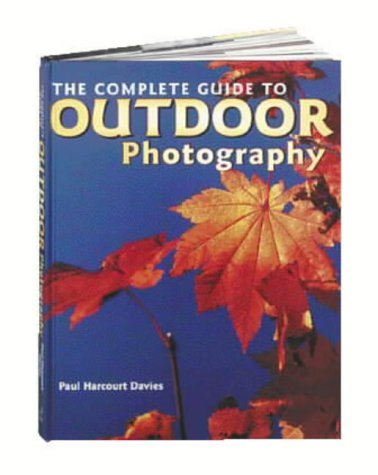 9780715313046: The Complete Guide to Outdoor Photography