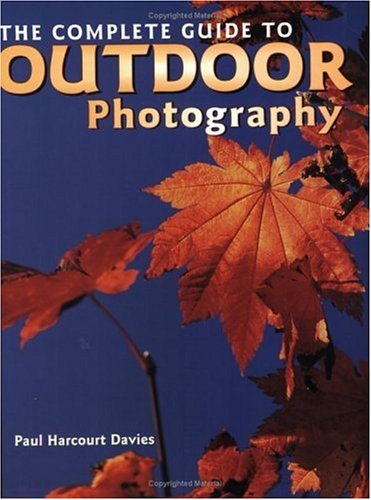 9780715314470: The Complete Guide to Outdoor Photography