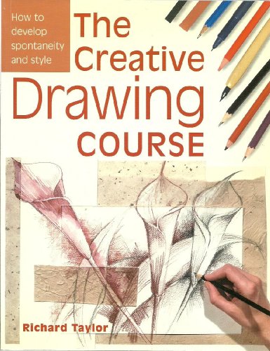 9780715314494: Creative Drawing Course