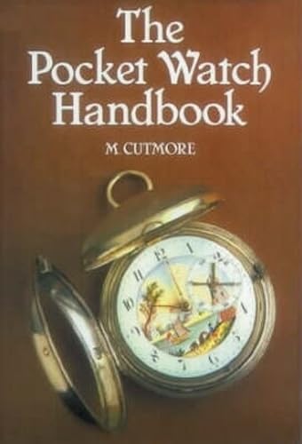 Stock image for The Pocket Watch Handbook for sale by MusicMagpie
