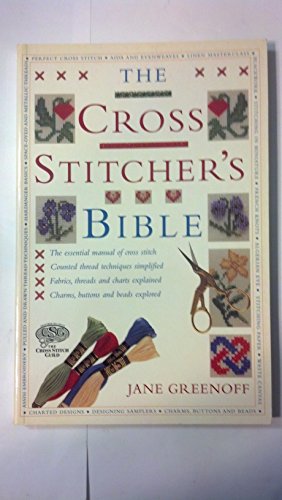 Stock image for The Cross Stitcher's Bible for sale by WorldofBooks