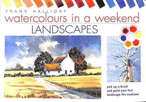 Imagen de archivo de Watercolours in a Weekend: Landscapes a la venta por WorldofBooks