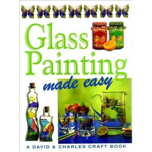 9780715315033: Glass Painting Made Easy (Crafts Made Easy S.)