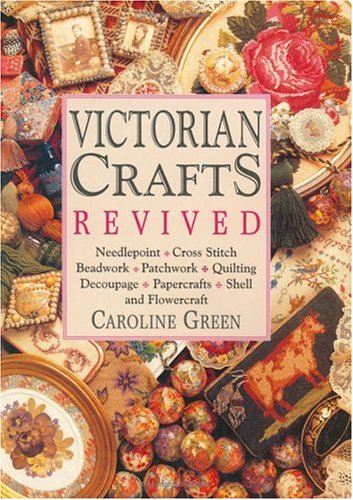 Beispielbild fr Victorian Crafts Revived zum Verkauf von WorldofBooks
