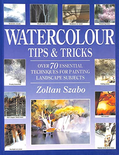 9780715315347: Watercolour Tips & Tricks: Over 70 Essential Techniques for Painting Landscape Subjects