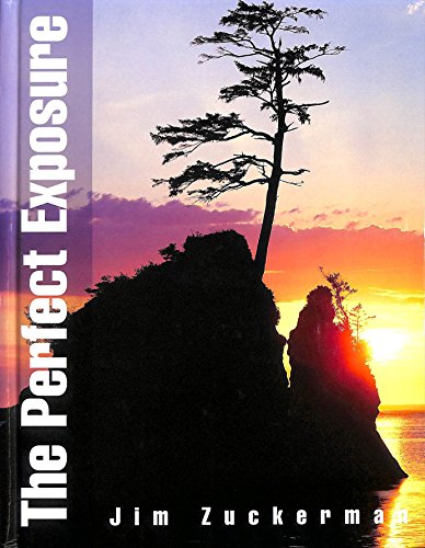 The Perfect Exposure (9780715315453) by Jim Zuckerman