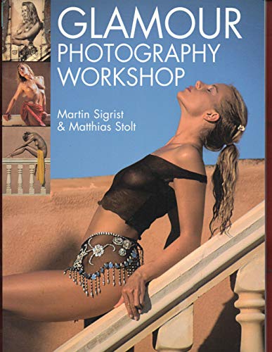 Stock image for Glamour Photography Workshop for sale by Half Price Books Inc.