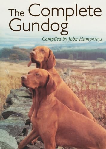 Stock image for The Complete Gundog for sale by WorldofBooks