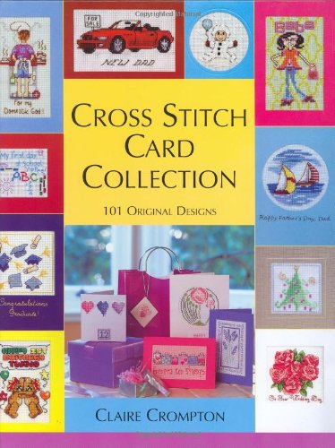 Beispielbild fr Cross Stitch Card Collection: 101 Original Designs zum Verkauf von WorldofBooks