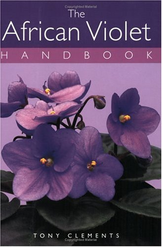 Beispielbild fr The African Violet Handbook zum Verkauf von WorldofBooks