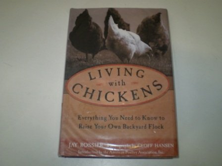 9780715316252: Living with Chickens: Everything You Need to Know to Raise Your Own Backyard Flock