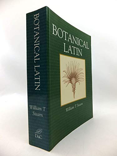 9780715316436: Botanical Latin: History, Grammar, Syntax, Terminology and Vocabulary