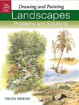 Landscapes Problems and Solutions: A Trouble-Shooting Handbook (9780715316474) by Trudy Friend