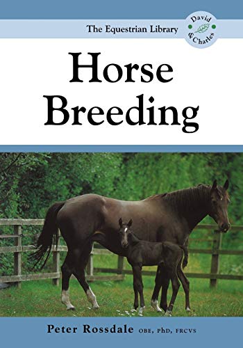9780715316559: Horse Breeding (Equestrian Library (David & Charles))
